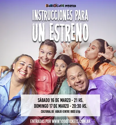 INSTRUCCIONES PARA UN ESTRENO