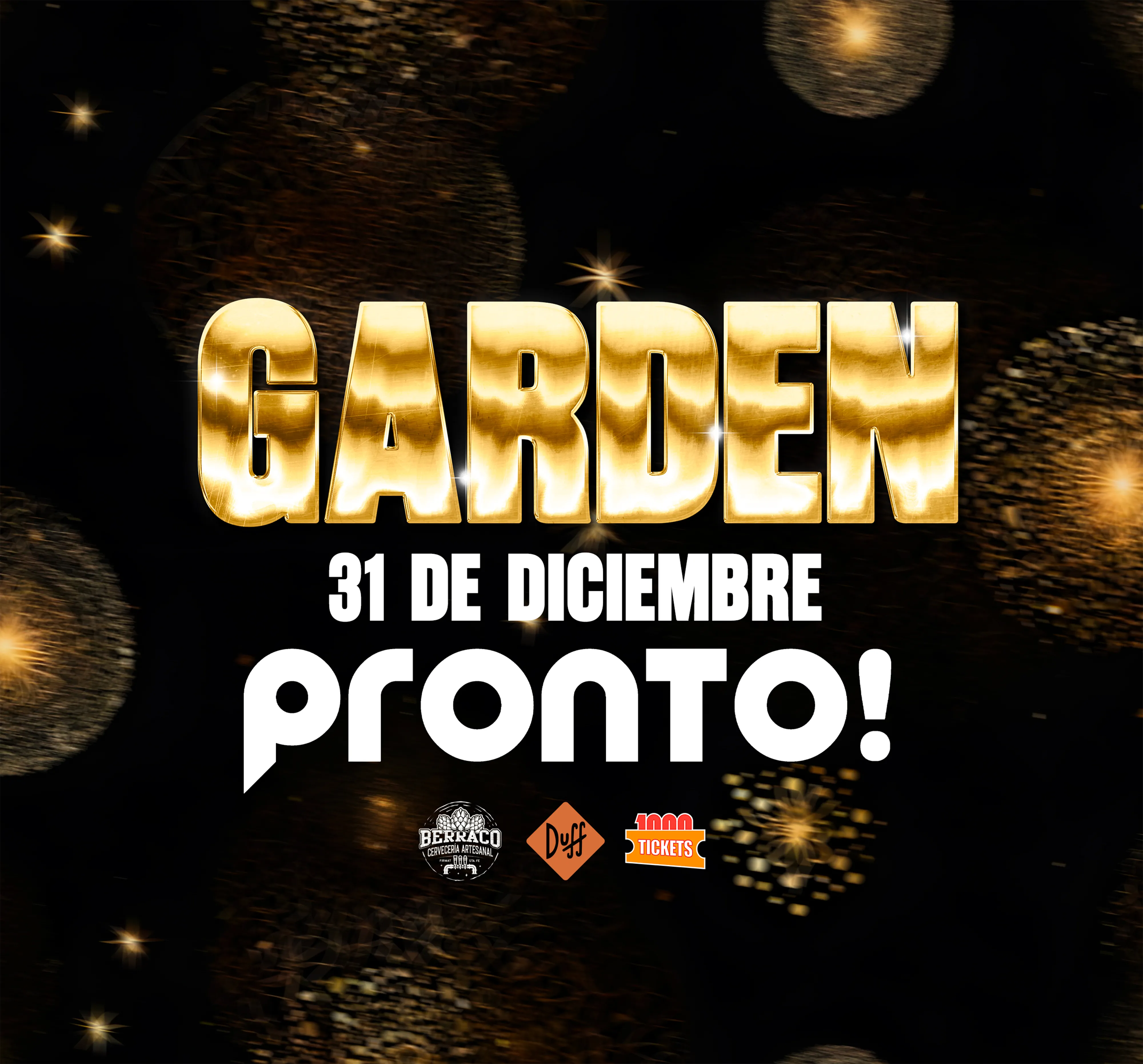 GARDEN X PRONTO - AÑO NUEVO