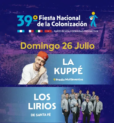 39 FIESTA NACIONALDE LA COLONIZACION - DOMINGO 26/7
