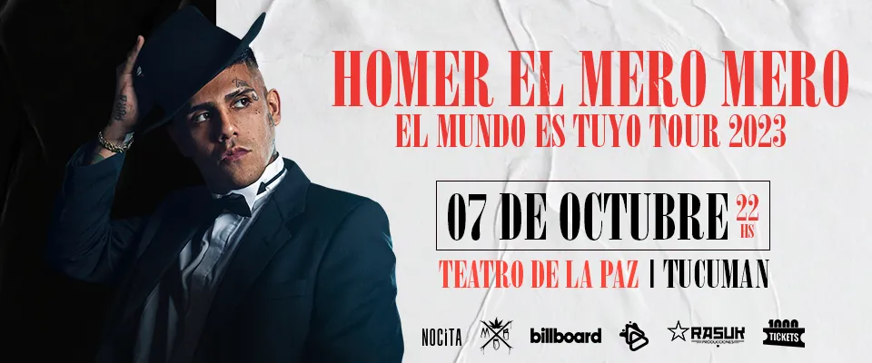 NUEVA FECHA - HOMER EL MERO MERO EN TUCUMÁN - TOUR 2023
